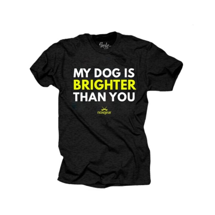 My Dog is Brighter Than You T-Shirt